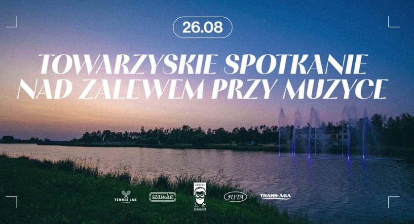 Towarzyskie spotkanie nad Zalewem przy muzyce 