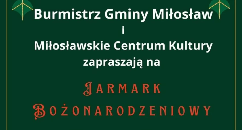 Rozrywka, Jarmark bożonarodzeniowy Miłosławiu Zapisy wystawców - zdjęcie, fotografia
