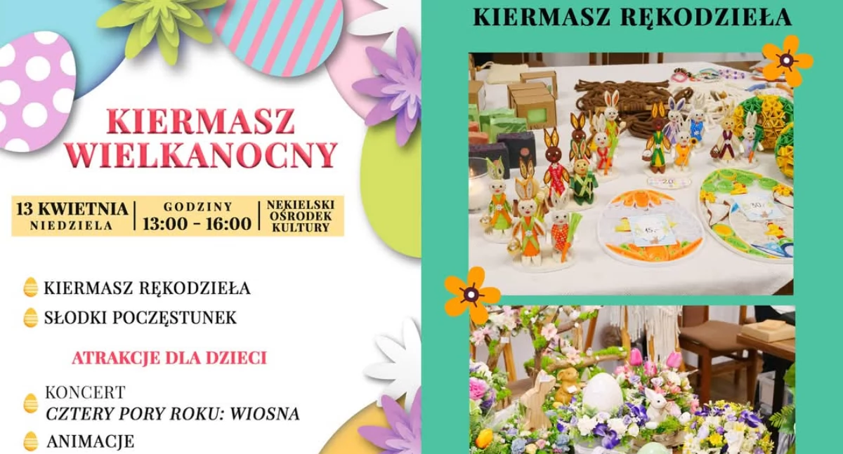 Zapowiedzi , Jutro Nekielski Kiermasz Wielkanocny! - zdjęcie, fotografia