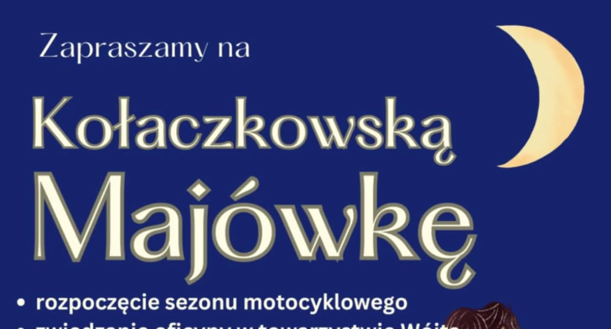 Rozrywka, Majówka Kołaczkowie Będzie działo! - zdjęcie, fotografia