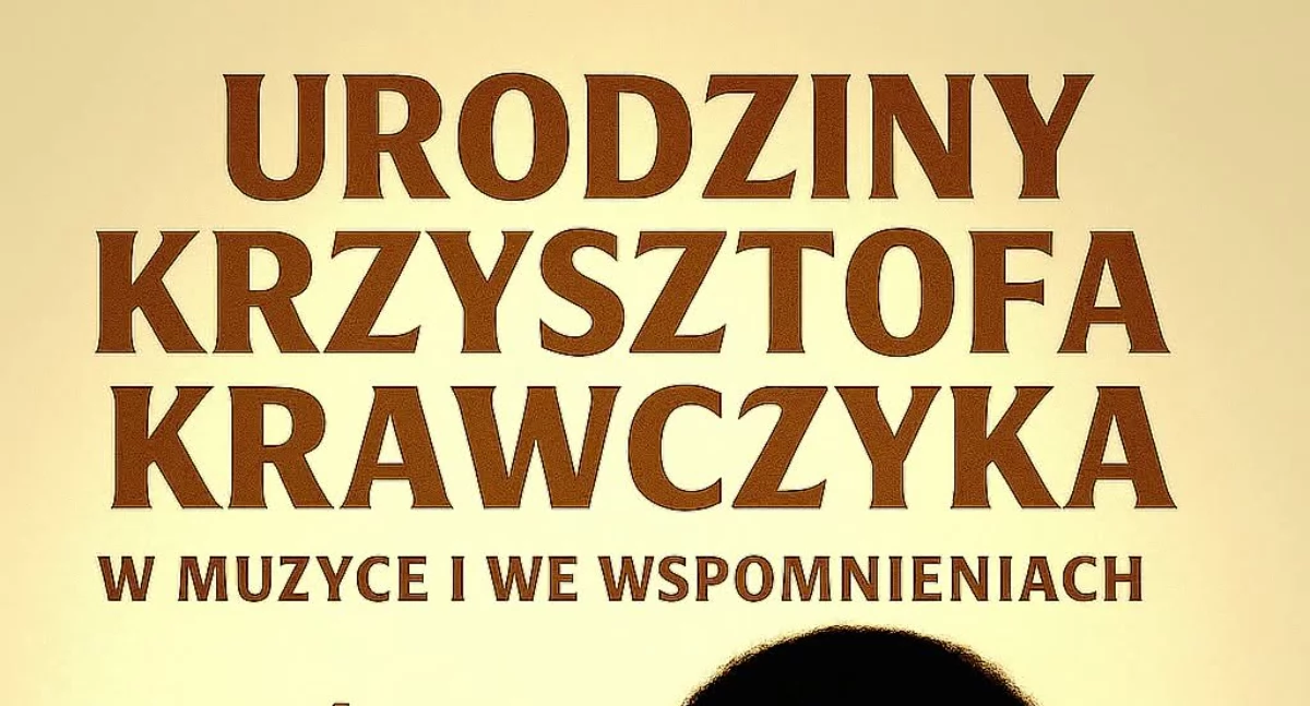 Zapowiedzi , Wyjątkowe urodziny Krzysztofa Krawczyka - zdjęcie, fotografia