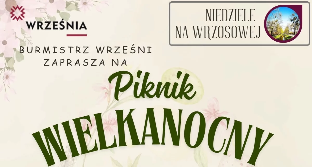 Zapowiedzi , Wielkanocny Piknik Wrześni - zdjęcie, fotografia