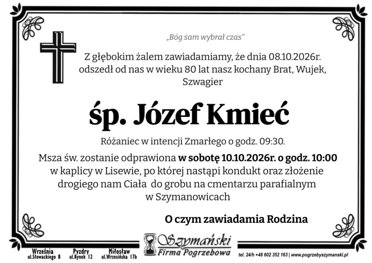 Nekrolog: śp. Józef Kmieć, zm. 8 października 2026 r.
