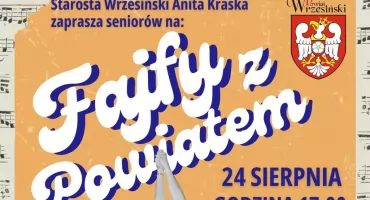 Zapraszamy na Fajfy z Powiatem! 