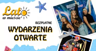 Lato w Nekli! Sprawdź program bezpłatnych atrakcji! 