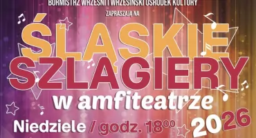 Śląskie Szlagiery w Amfiteatrze 